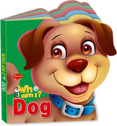 Sawan Presents 'Who Am I' Dog | Die-Cut Shape Board-Book