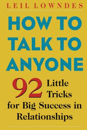 How To Talk To Anyone "92 Little Tricks For Big Success In Relationships" > Book