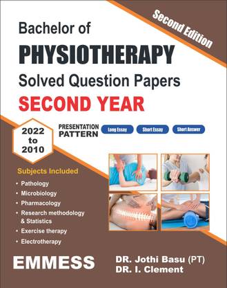 Bachelor Of Physiotherapy Solved Question Papers Second Year : 2022 Edition