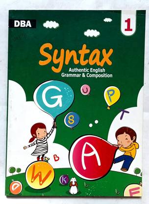 Syntax Authentic English Grammar & Composition Class-1(Old Like New Book)