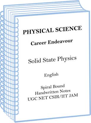 Career Endeavour Physical Science Optional Handwritten Notes Of Solid State Physics For UGC Net CSIR
