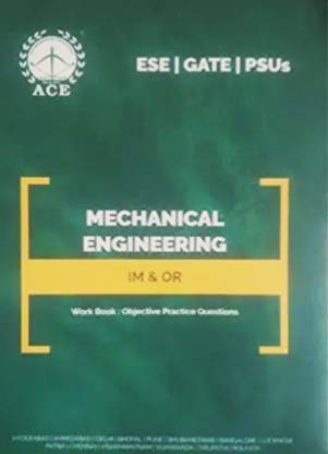 Gate Mechanical Engineering IM And OR Workbook