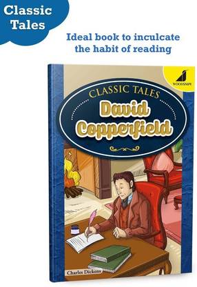 David Copperfield By Charles Dickens | Story Book In English For Kids | Abridged Classics | Age 8 - 16 Years | Bedtime Story With Pictures | Classic Tale | Questions For Better Understanding