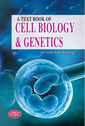 A Text Book Of Cell Biology And Genetics