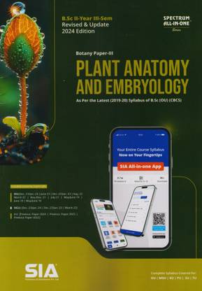 Plant Anatomy And Embryology (Botany Paper-III) B.Sc II-Year III-Sem As Per The Latest (2019-20) Syllabus Of (O.U) (CBCS) Revised & Update 2024 Edition