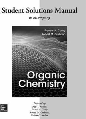 Organic Chemistry: Student Solutions Manual
