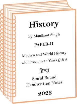 आधुनिक And विश्व इतिहास Manikant Singh Notes With Previous Years Q And A For Mains 2023