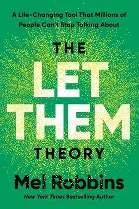 The Let Them Theory