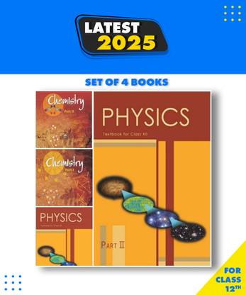 Ncert Science Book 12th Class 1. Physics Textbook Part1 And Part 2 2. Chemistry Textbook Part 1 And Part 2 HARDCOVER ENGLISH MEDIUM Ncert Science 4 COMBO BOOK SET Paperback, NCERT|New Latest Edition For 2025-2026