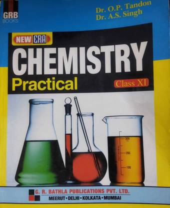 Grb New Era Chemistry Practical Class Xi