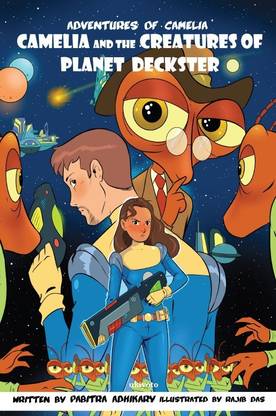 Camelia And The Creatures Of Planet Deckster
