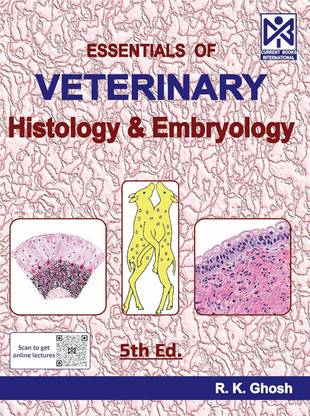 Essentials Of Veterinary Histology