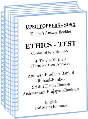 UPSC Toppers 2023 Animesh Ruhani Srishti And Aishwaryam Ethics Handwritten Copy By Vision IAS In English For Mains 2024