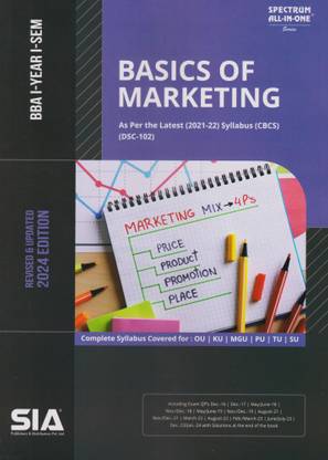 Basic Of Marketing B.B.A I-Year I-Sem As Per The Latest (2021-22) Syllabus (CBCS)-(DSC-102) Revised & Updated 2024 Edition