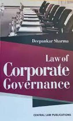CLP’s Law Of Corporate Governance (English, Paperback, Deepankar Sharma),
