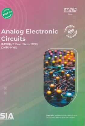 Analog Electronics Circuits B.Tech II-Year I-Sem EEE Jntu-Hyd (R22) Latest 2023-24 Edition