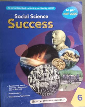 Goyal Brothers Prakashan Social Science Success For Class 6
