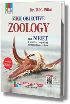 GRB Objective Zoology For NEET & All Other Competitive Entrance Examinations (Based On NCERT)