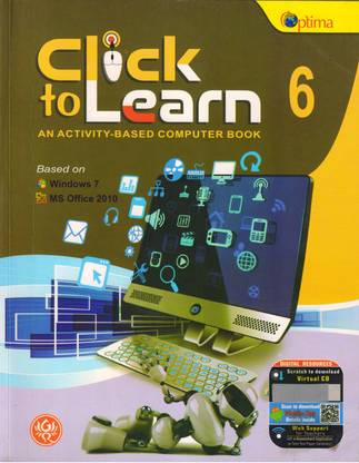 Optima Click To Learn An Activity- Based Computer Book Class 6