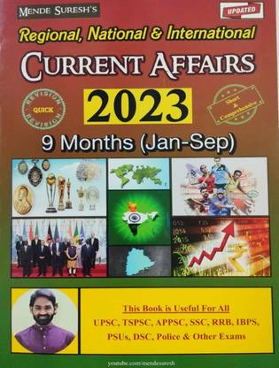 9 Months Current Affairs (January 2023 To September 2023) By Mende Suresh Sir[english Medium]2023 Edition