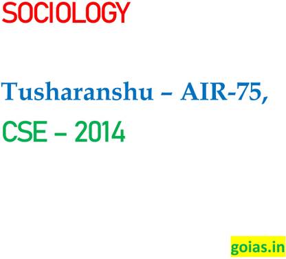 Sociology Optional Printed Notes By Tusharanshu Sharma 02 Books