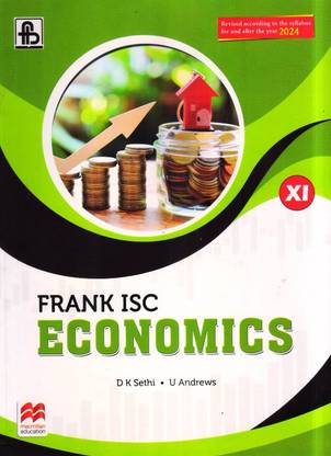 Frank Isc Economics Text Book - Class 11 (For 2024 Exams)