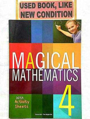 MAGICAL MATHEMATICS Class-4 (Old Book)