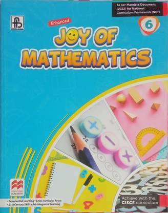Joy Of Mathematics Class 6 For ICSE Students