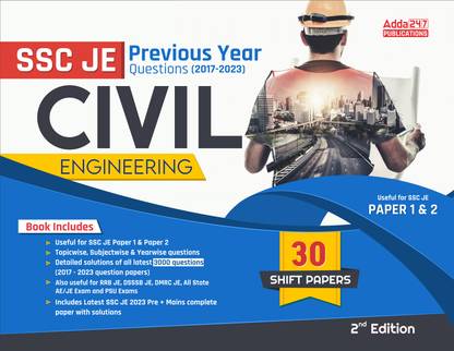 SSC JE Previous Year Solved Papers (2023 -2017) Civil Engineering Subject Wise & Chapter Wise Paper 1 & 2