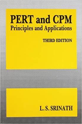 PERT And CPM Principles And Applications (THIRD EDITION)