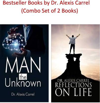 Man The Unknown & Reflections On Life (Combo Set Of 2 Bestseller Books)