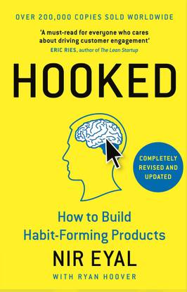 Hooked: How To Build Habit-Forming Products: Book By Nir Eyal - English