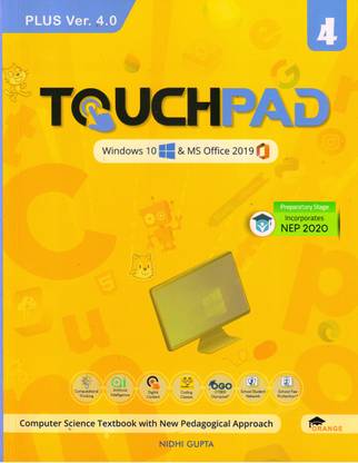 TOUCHPAD PLUS Ver. 4.0 For Class - 4 (Windows 10 & MS Office 2019)