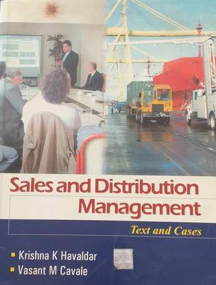 Sales And Distribution Management - Text And Cases - Tata Mcgrawhill - Mba/pgdm/marketing - 2009