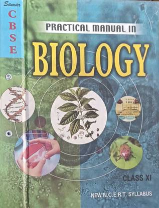 Samar Practical Manual In Biology Class XI CBSE