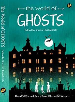 The World Of Ghosts || Dreadful Places And Scary Faces Filled With Horror || Edited By Souvik Chakraborty