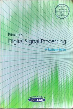 PRINCIPLES OF DIGITAL SIGNAL PROCESSING REPRINT 2016