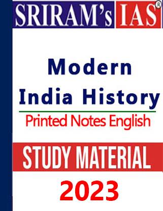Sriram IAS Modern India History Book With Spiral For IAS General Studies(GS) Prelims & Mains 2023-24 Printed Notes- English (Photocopy B/W Study Material) (Paperback Sriram IAS Photocopy)