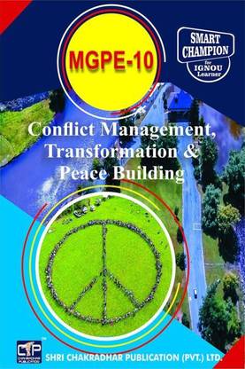 IGNOU MGPE 10 Previous Years Solved Question Papers Conflict Management, Transformation And Peace Building IGNOU MGPS IGNOU MA Gandhi And Peace Studies