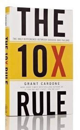 The 10X Rule
