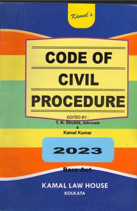 Code Of Civil Procedure - 1908, [bare Act] By T. N. Shukla & Kamal Kumar