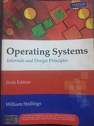 (USED-LIKE NEW) Operating Systems Internals And Design Principles