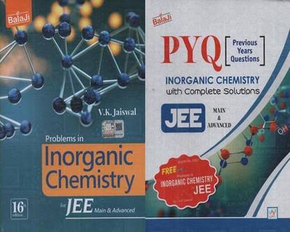 Balaji Problems In Inorganic Chemistry For Jee Main & Advanced With Pyq Complete Solutions By V.k.jaiswal