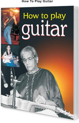 How To Play Guitar | Music Learning Books