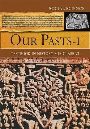 NCERT Textbooks Our Pasts 1 Textbook In History For 6th Class
