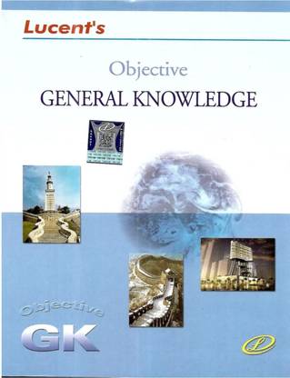 Lucent's Objective General Knowledge-Up To Date