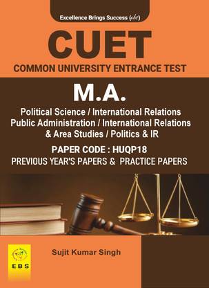 CUET MA Political Science / MA International Relations / MA Public Administration ( HUQP18 ) Exam Previous Year Papers & Practice Papers ( English Medium )