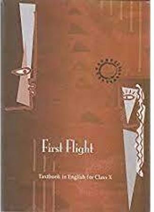 First Flight For Class - 10 Textbook In English