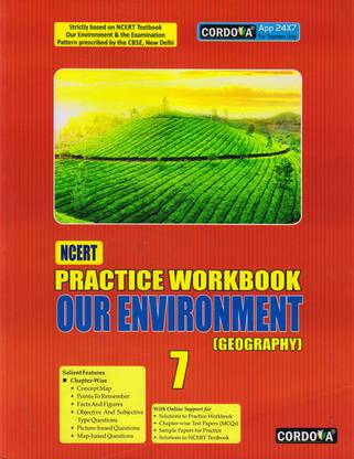 Cordova Ncert Practice Workbook Our Environment (Geography) Class - 7