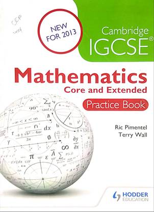 Cambridge IGCSE Mathematics Core And Extended Practice Book (Old Used Book)
